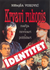 KRVAVI RUKOPIS mafija & novinari & političari 